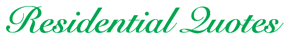Residential Quotes